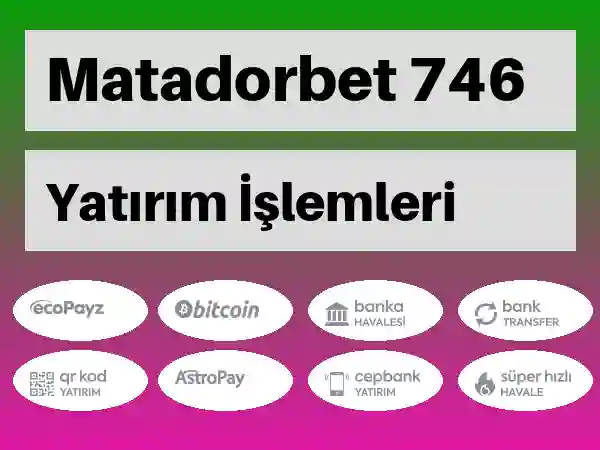 Matadorbet Mobil Para yatırma ve çekme 746